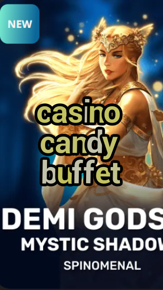 casino candy buffet-trdjkmsxjksdss.com